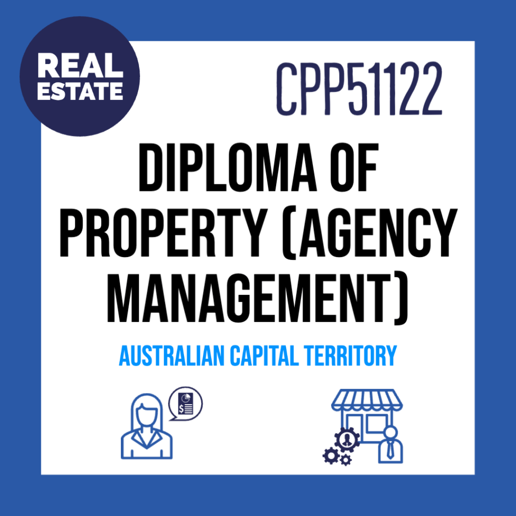 Diploma of Property (Agency Management) ACT