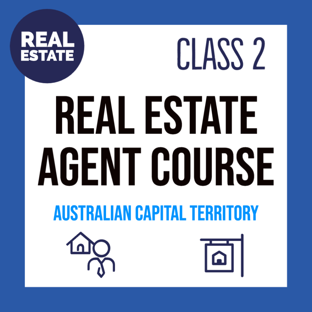 Class 2 Real Estate Licence Course ACT